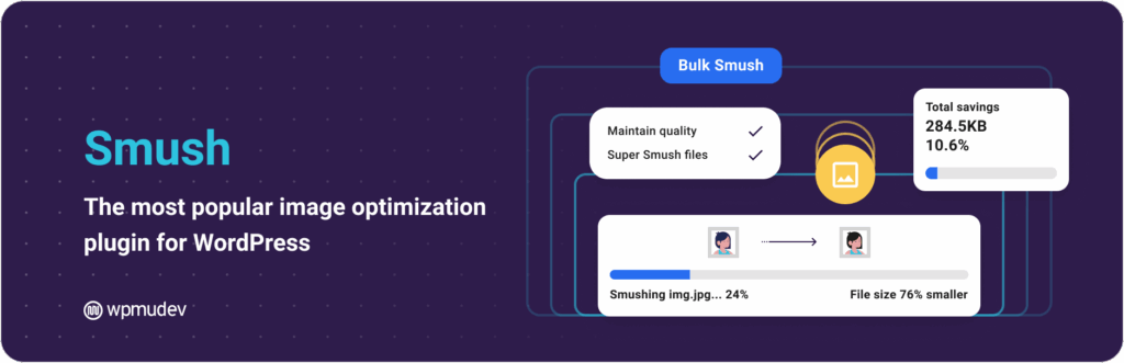 Smush Image Optimization – Optimize Images, Compress & Lazy Load Images, Convert WebP, Image CDN